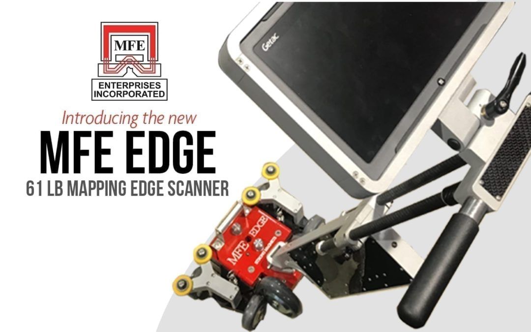 MFE Enterprises Announces New 61 lb. Mapping Edge Scanner, the MFE EDGE